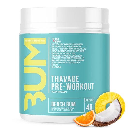 BUM - THAVAGE PRE-WORKOUT — Beach Bum